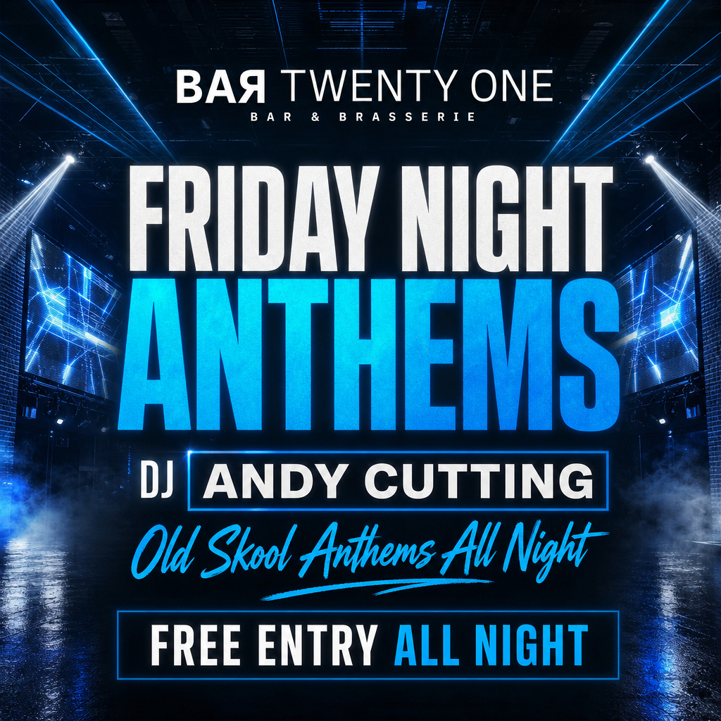 Friday Night Anthems with DJ Andy Cutting at Bar Twenty One Ipswich